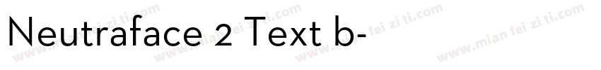 Neutraface 2 Text b字体转换
